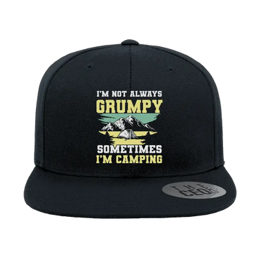 I'm Not Always Grumpy Embroidered Flat Bill Hat